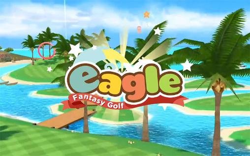 game pic for Eagle: Fantasy golf